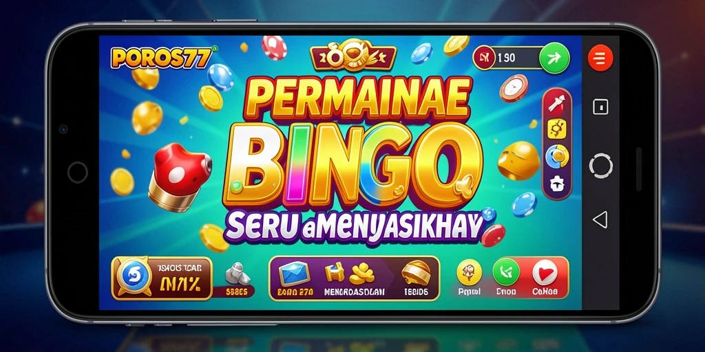Screenshot gameplay Bingo yang menarik dan kompetitif di POROS77.